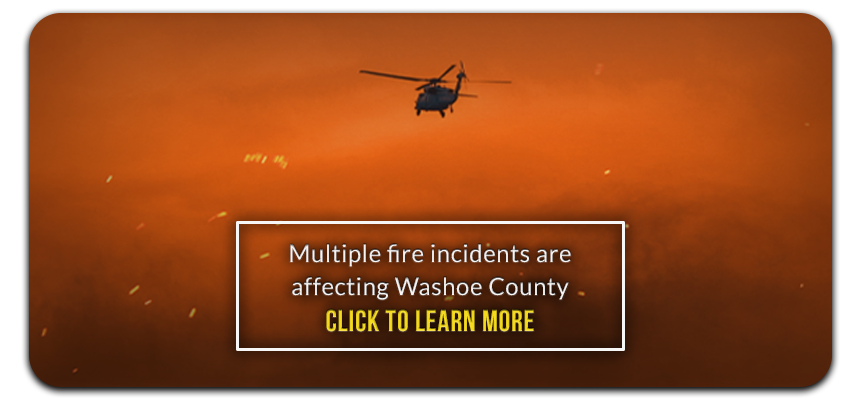Multiple fires affecting Washoe County. Click here to learn more.