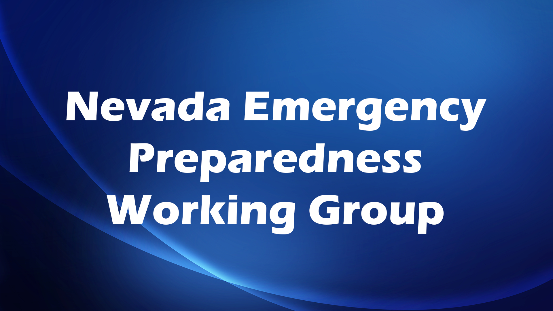 Image for Nevada Emergency Preparedness Working Group