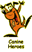 Canine Heroes